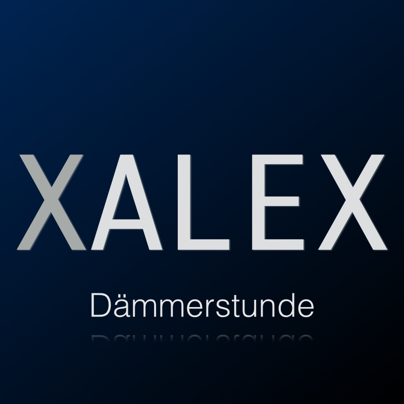 Xalex - Dämmerstunde (Demo)