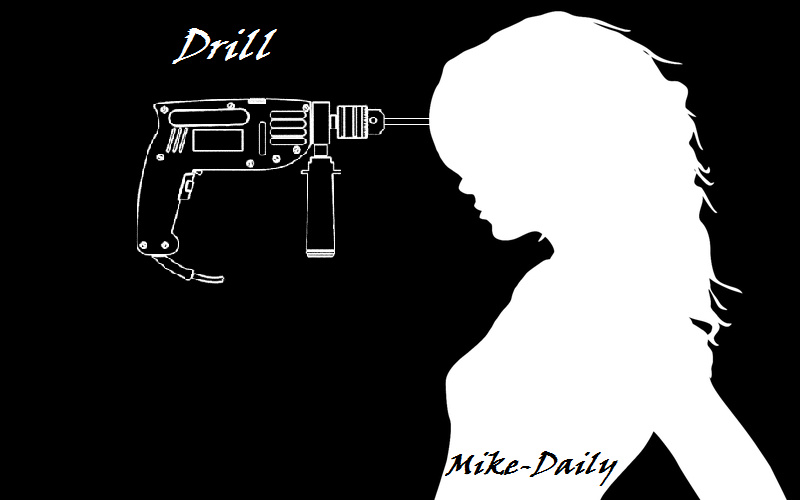 Mike-Daily - Drill