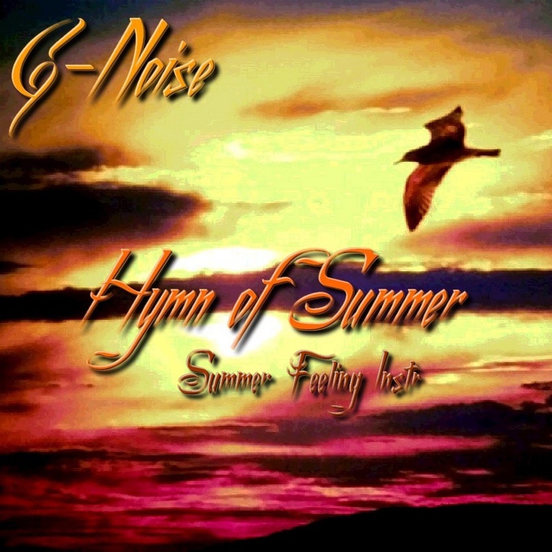 G-Noise - Hymn of Summer (Summer Feeling Instr)