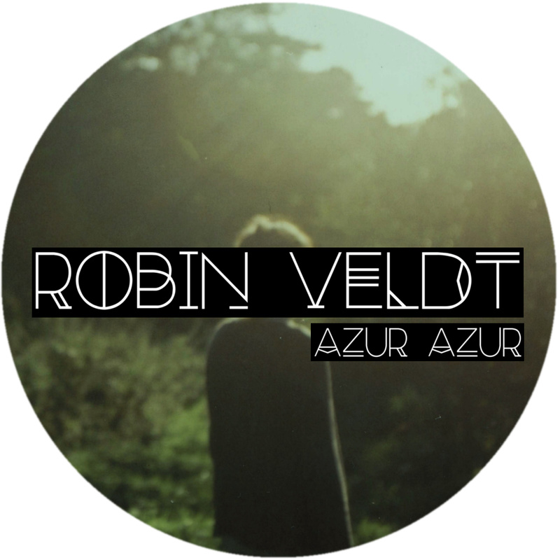 Robin Veldt - Azur Azur