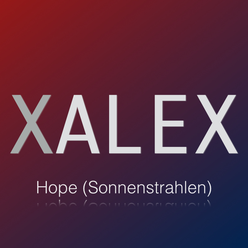 Xalex - Hope (Sonnenstrahlen)