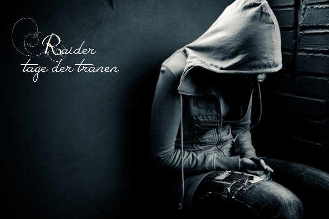 Raider126 - Raider - Tage der Tränen
