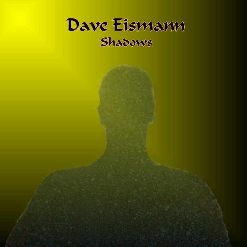 Dave Eismann - Shadows