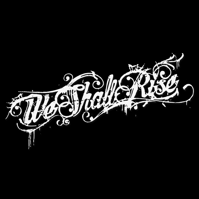 We Shall Rise - Fire Resistant