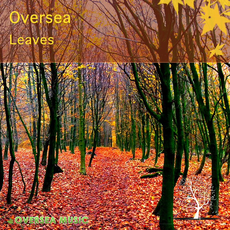 Oversea - Leaves (Original Mix)