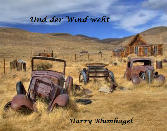 Harry Blumhagel - Und der Wind weht
