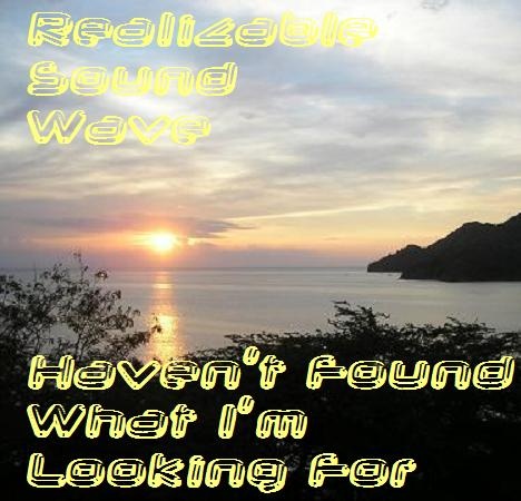 Realizable Sound Wave - Haven't Found What I'm Looking For [Preview]