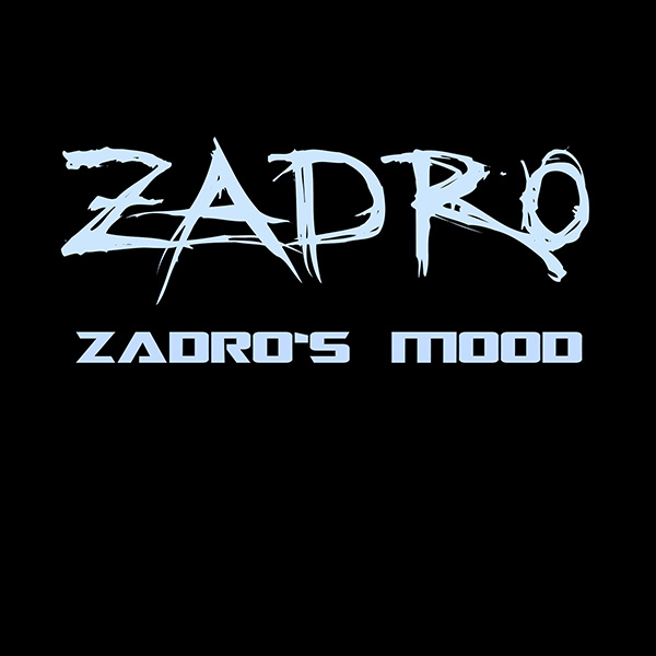 Zadro Hardtechno - Zadro's Mood
