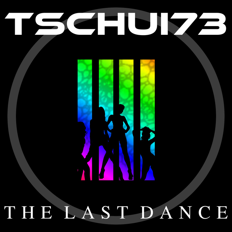 tschui73 - The Last Dance