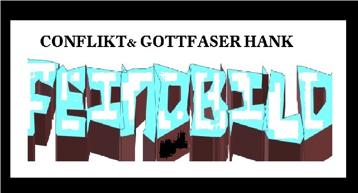 Conflikt Beatz - CON&HANK -FEINDBILD