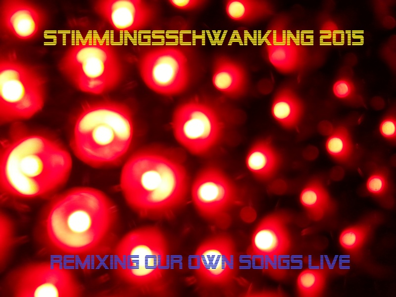 Stimmungsschwankung 2015 - djbenfunk