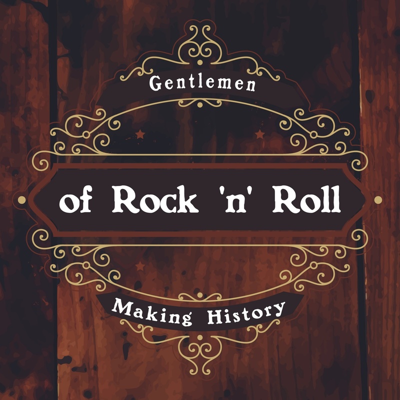 Gentlemen of rock n roll - Lost in your dreams