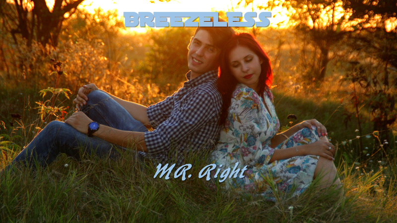 BREEZELESS - Mr. Right