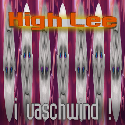High Lee - I vaschwind