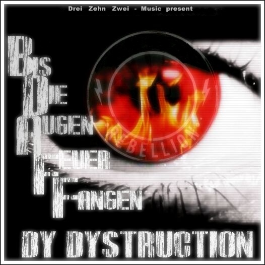 Dy Dystruction - Nur Du und Ich feat. Chaos Queen