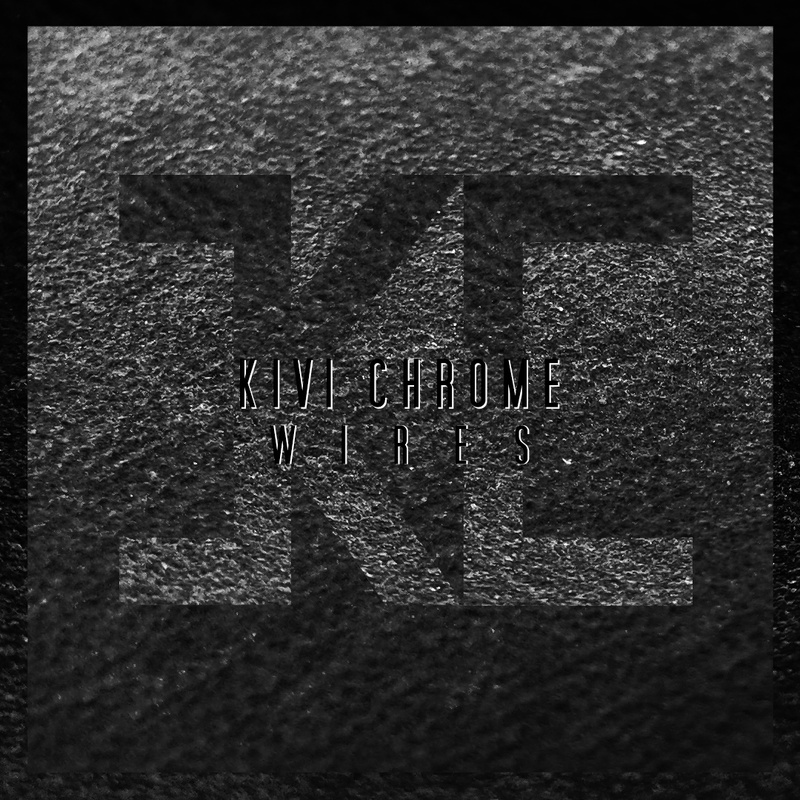 KIVI CHROME - WIRES