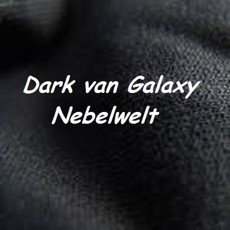 Dark van Galaxy - Nebelwelt