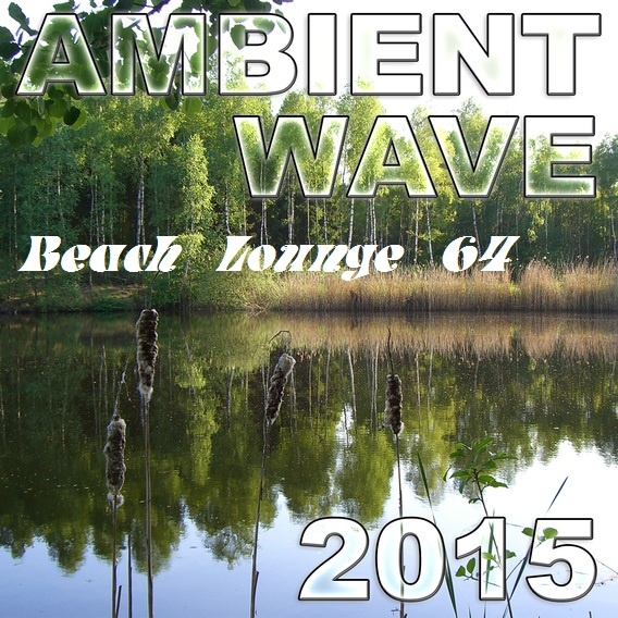 Filterpad - Beach Lounge 64 (Balearic Chill-Out Mix)