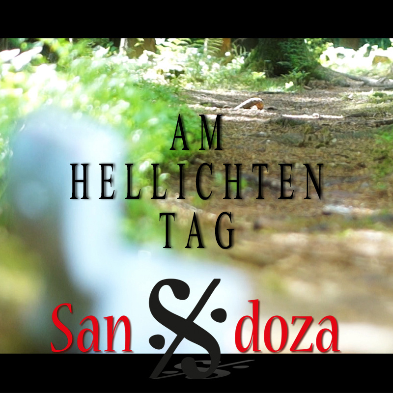 Sandoza - am hellichten Tag