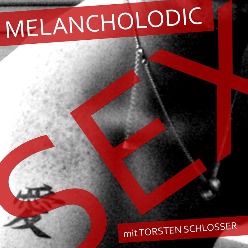 Melancholodic - Sex (Akustisch mit Torsten Schlosser)
