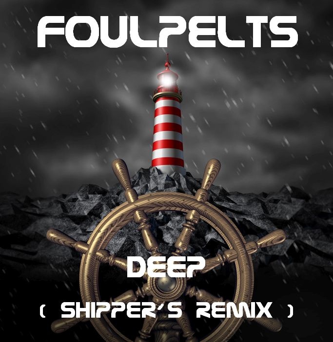 Foulpelts - Deep (Shipper´s Remix)