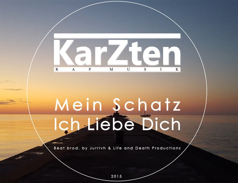 KarZten - Ich Liebe Dich