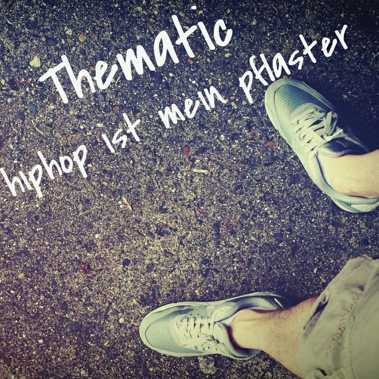Thematic34 - Hiphop ist mein pflaster