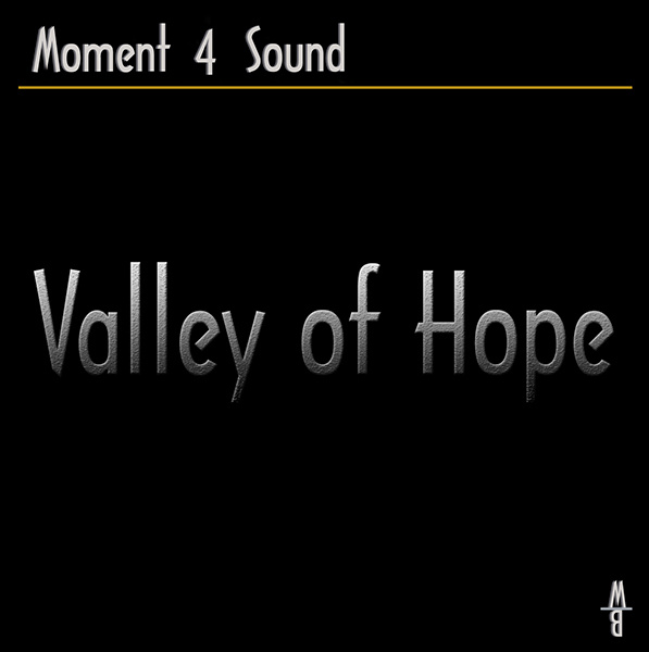Moment 4 Sound - Valley of Hope (Original Mix)