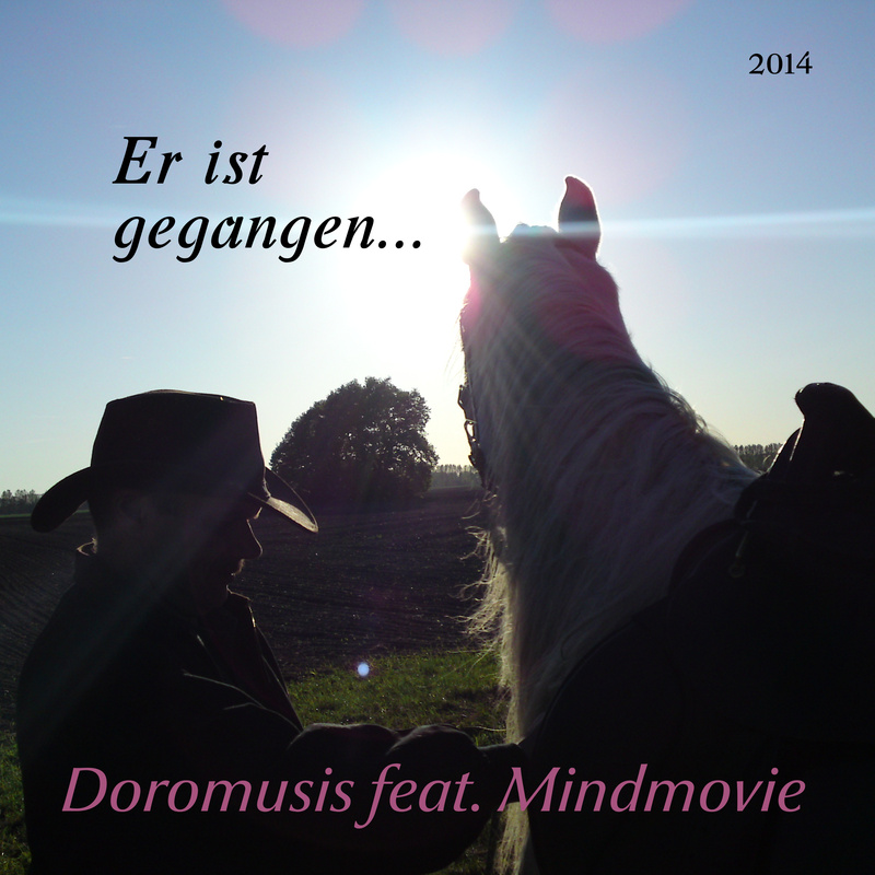 Er ist gegangen (Doromusis feat. Mindmovie)