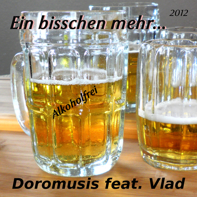 Ein bisschen mehr (Doromusis feat. Vlad)