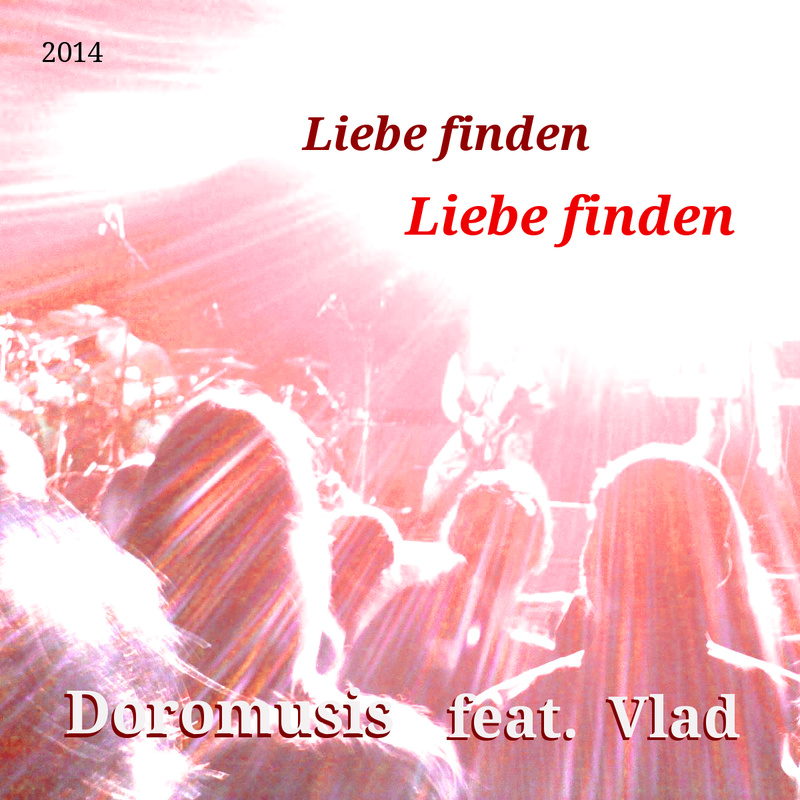 Liebe finden (Doromusis feat. Vlad)