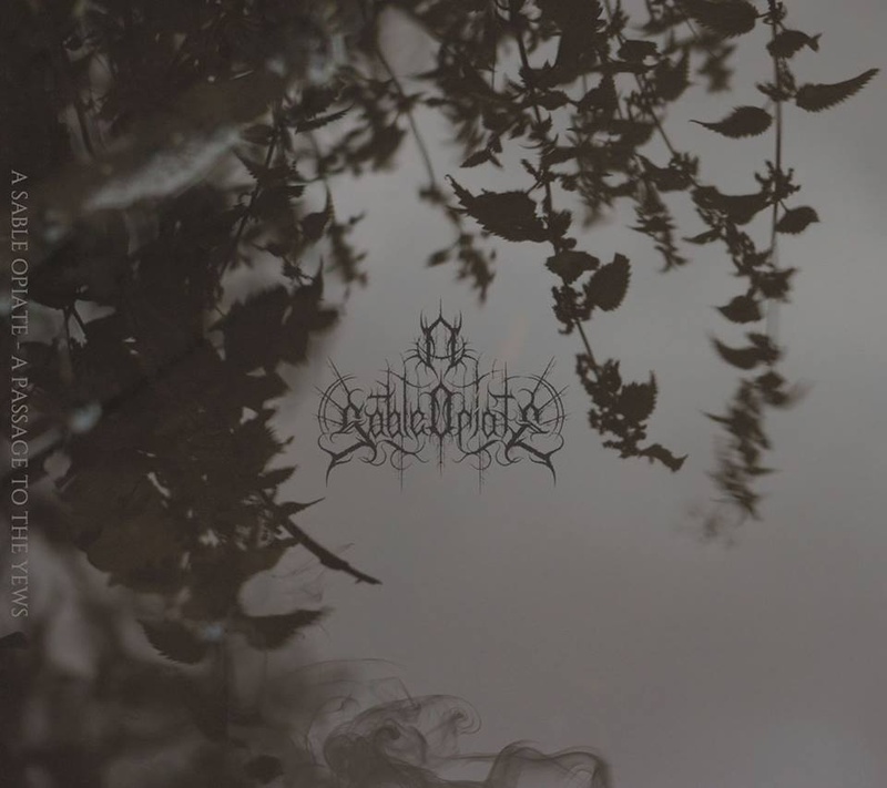 A Sable Opiate - Summon The Plague