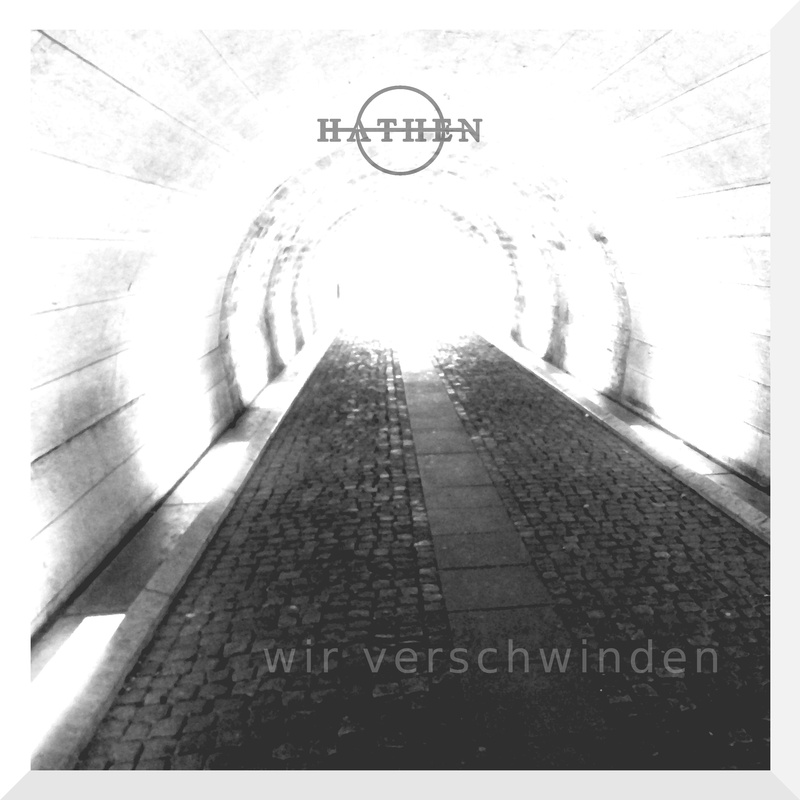 Hathen - Wir Verschwinden