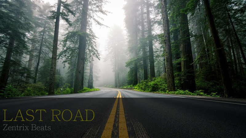 Zentrix Beats - Last Road