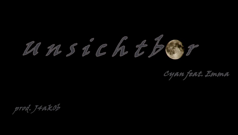 Cyan - Unsichtbar feat. Emma (prod. J4K0B)