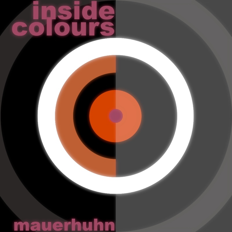 mauerhuhn - Inside Colours