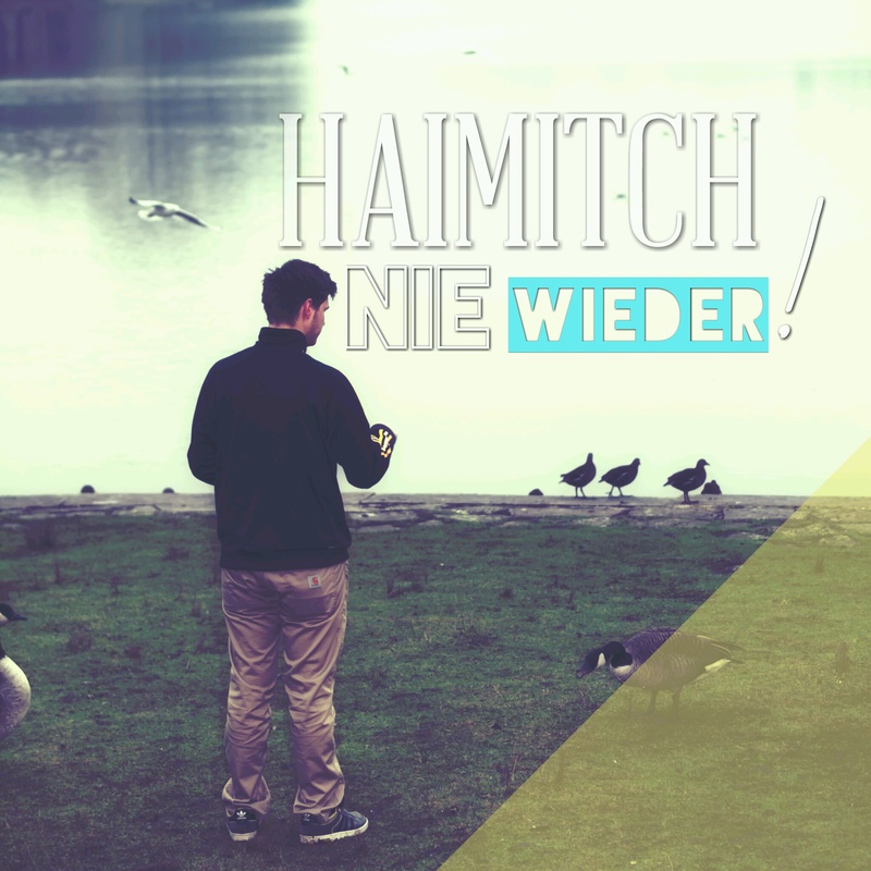 HAIMITCH - NIE WIEDER - PROMOSEXUELL