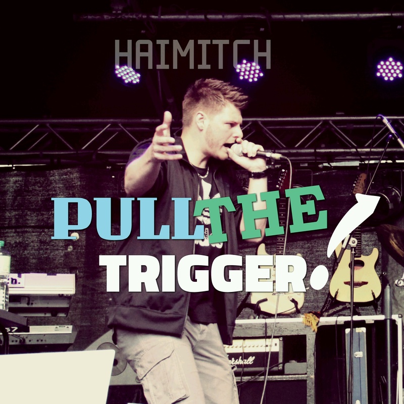HAIMITCH - PULL THE TRIGGER - PROMOSEXUELL