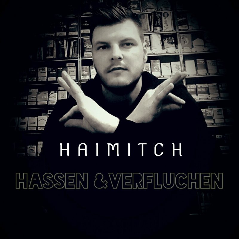 HAIMITCH - HASSEN & VERFLUCHEN - PROMOSEXUELL