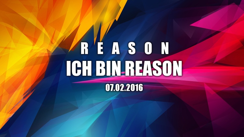 ReasonOffiziell - Ich bin Reason