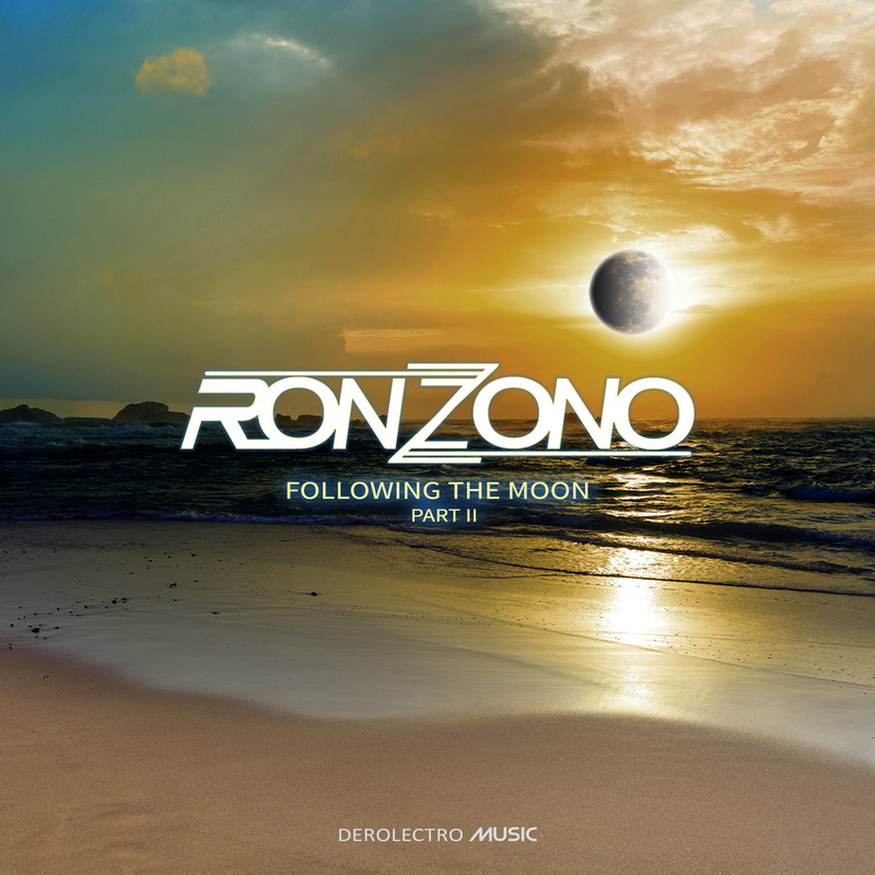 RONZONO - Following The Moon Part II