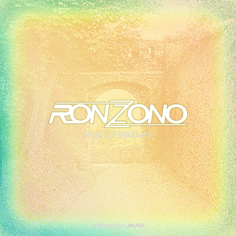 RONZONO - Veil of Dreams