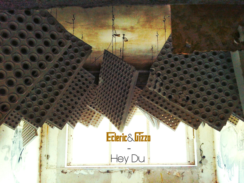 Gizzo & E-Cleric - Hey Du (Prod. by Nate Rhoads)