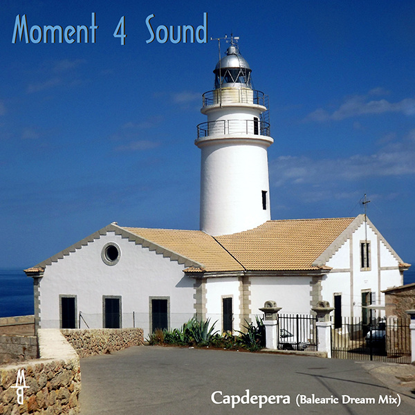 Moment 4 Sound - Capdepera (new Master 2k16)