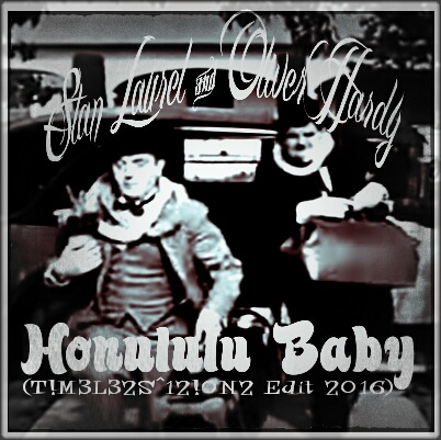 Stan Laurel & Oliver Hardy - "Honululu Baby" (1933) | T!M3L32S^12!ON2 Edit 2016