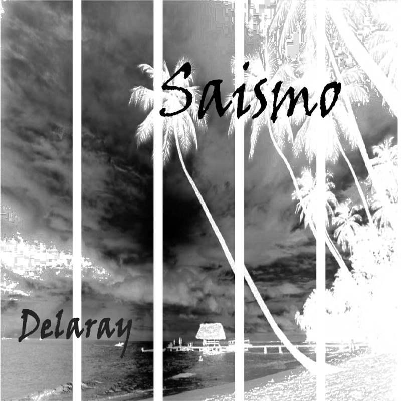 Saismo - Delaray