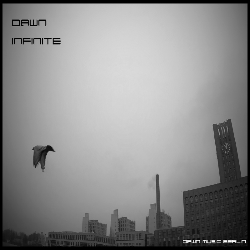 dawn (dawn music berlin) - infinite