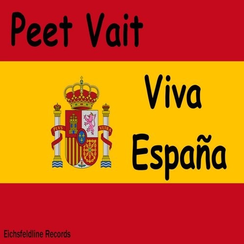 Dj Peet Vait - Viva Espana