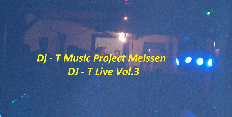 DJ-T live Vol.3