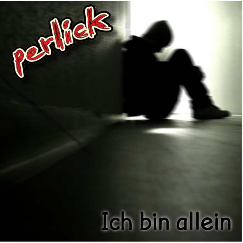 Daniel Perlick - Ich bin allein